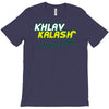 khlav kalash T-Shirt