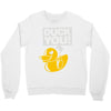 duck you Crewneck Sweatshirt