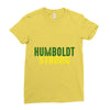 Humboldt Strong Ladies Fitted T-Shirt