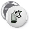 breaking through to freedom Pin-back button