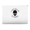i don't believe in humans Accessory Pouches