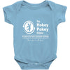 the hokey pokey clinic Baby Onesie