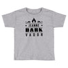 jeanne dark vador Toddler T-shirt