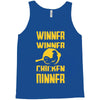 winner winner chicken dinner Tank Top