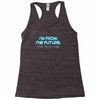 im from the future prezels thats all im saying Racerback Tank