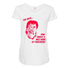 ted says trending Maternity Scoop Neck T-shirt