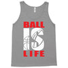 ball is life funny sports Tank Top