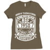 Things Better 1950 Age Approach Magnificent Ladies Fitted T-Shirt