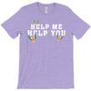 Help Me Help You T-Shirt