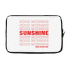 Good Morning Sunshine Laptop sleeve