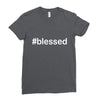 hashtag blessed Ladies Fitted T-Shirt