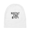 BRING THE RAIN Baby Beanies