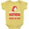 american by birth redhead by the grace of god Baby Onesie