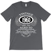 vintage quality without compromise 1960 aged to perfection T-Shirt