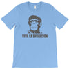 viva la evolucion T-Shirt
