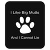 big mutts Mousepad
