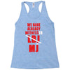 we have already witnessed Racerback Tank