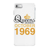 queens are born in october 1969 iPhone 7 Case