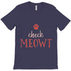 CHECK MEOWT CAT T-Shirt