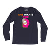 She Wants D - Dunkin Donuts Long Sleeve Shirts