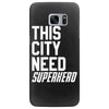 this city need superhero Samsung Galaxy S7 Edge