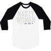 nasty women 3/4 Sleeve Shirt