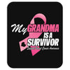 My Grandma Is A Survivor Mousepad