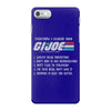 life lessons from g.i iPhone 7 Case