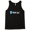i dont need 140 characters to say fuck you Tank Top