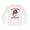 dirty santa champion Long Sleeve Shirts