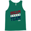 dream team Tank Top
