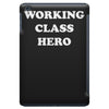 working class hero iPad Mini