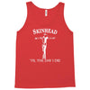 skinhead til i die! Tank Top