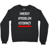 stormzy #merky Crewneck Sweatshirt
