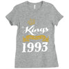 kings are born in 1993 Ladies Fitted T-Shirt
