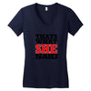 that's what she said funny white t shirt the office tv Women's V-Neck T-Shirt