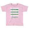 Be Badass Everyday Toddler T-shirt