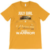 july girl is a perfect combination of princess and warrior T-Shirt