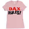 dax rules! Ladies Fitted T-Shirt