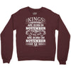 Real Kings Are Born On November 12 Crewneck Sweatshirt