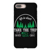 life is short take the trip buy the shoe iPhone 8 Plus
