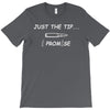 just the tip gun rights T-Shirt