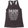 I Love You Daddy Racerback Tank