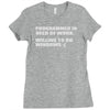 programmer in need of work Ladies Fitted T-Shirt