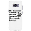 The Universe Is Made Of Protons, Neutrons, Electrons, Morons Samsung Galaxy S8 Plus
