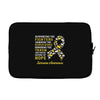 Supporting the Fighters Admiring the Survivors Honoring the Taken Laptop sleeve
