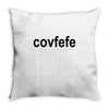 covfefe Throw Pillow
