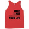 make smart choicees in your life Tank Top