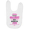 The Best Grammy Was Born In June Baby Bibs