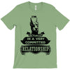 I Am Doberman Pinscher Actually In A Very Commited Relationship T-Shirt
